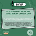 Bate papo com a Profa. Dra. Camila Höfling | PPGL 20 anos