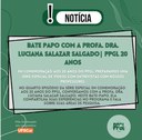 Bate papo com a Profa. Dra. Luciana Salazar Salgado | PPGL 20 anos
