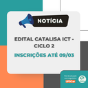Divulgação do edital Catalisa ICT - Ciclo 2