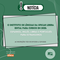Instituto de Línguas da UFSCar libera edital para cursos em 2025: Espanhol, Inglês, LIBRAS e Português para Estrangeiros