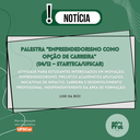 Palestra “Empreendedorismo como opção de carreira”