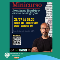 “Jornalismo literário e escrita de biografias” é o tema do minicurso que será ministrado pelo jornalista e pesquisador Marcelo Bortoloti.