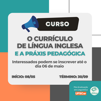 Curso "O currículo de língua inglesa e a práxis pedagógica"