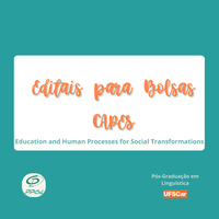 Editais para Bolsas CAPES - Education and Human Processes for Social Transformations
