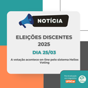 Eleições Discentes 2025 - Votações abertas