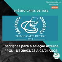 Inscrições para seleção interna de teses para o Prêmio CAPES se iniciou dia 20