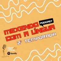Mexendo com a Língua - 2a. temporada está no ar