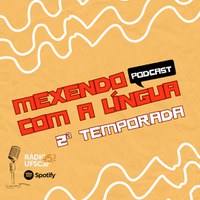 Mexendo com a Língua - 2a. temporada está no ar