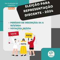 Eleições para representante discente - último dia para inscrição de chapa é 10/03/2024