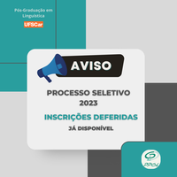 Processo Seletivo 2023 - Divulgação das Inscrições deferidas e indeferidas