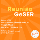 Reunião do GeSER nesta terça-feira (11/06)