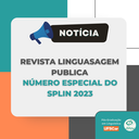 Revista Linguasagem publica número especial do SPLin 2023